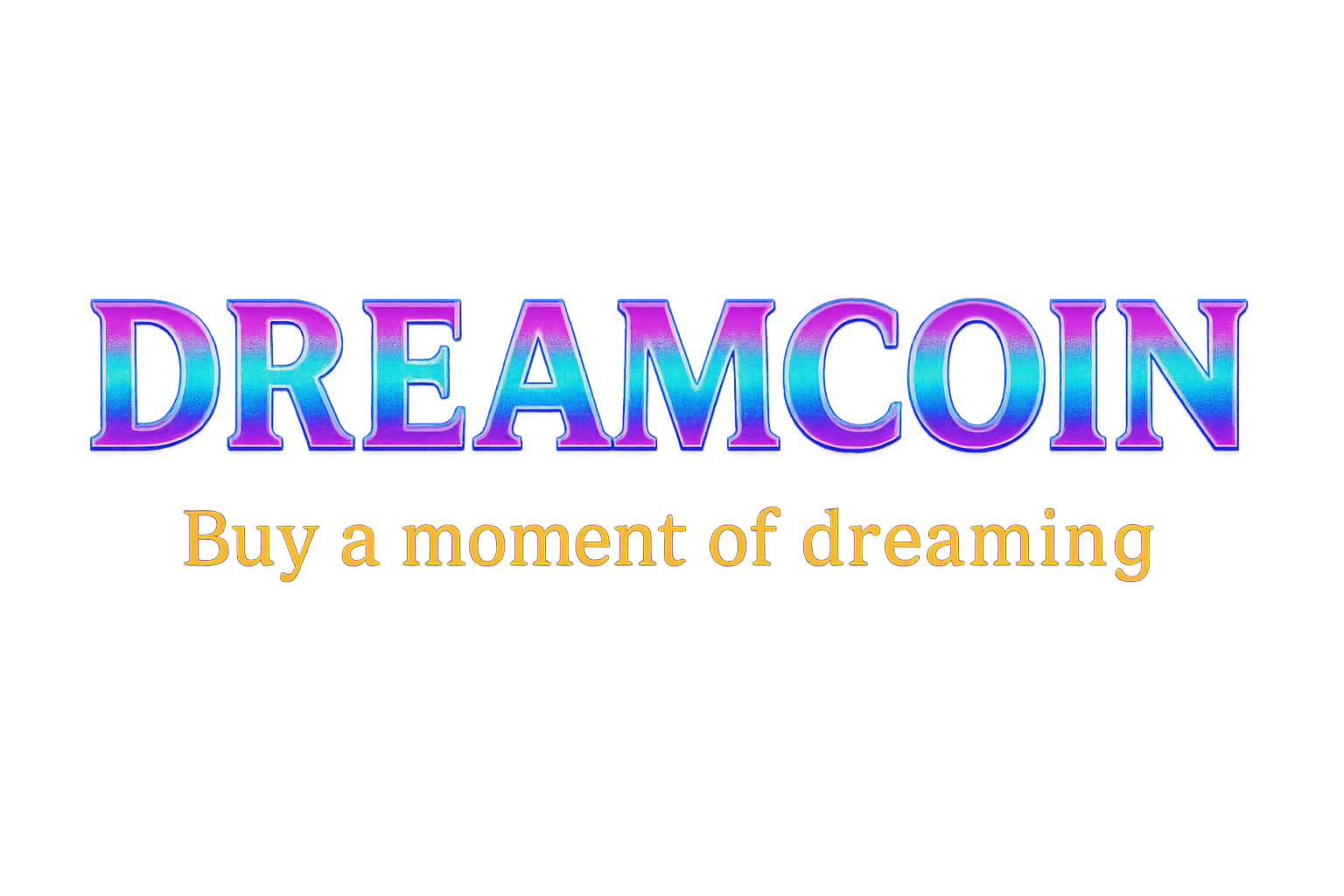 Dream coin - Buy a dream